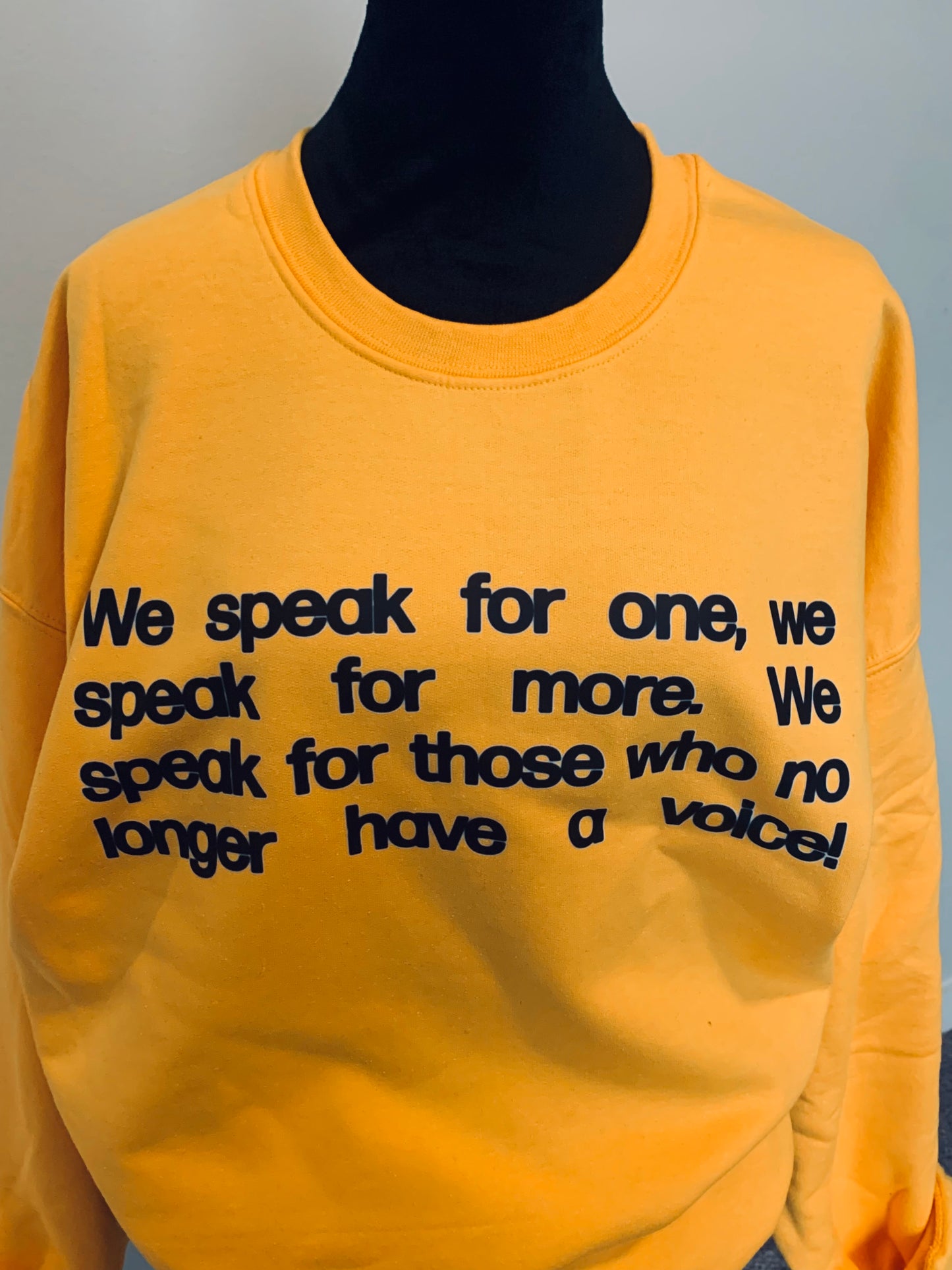 We Speak for One Crewneck