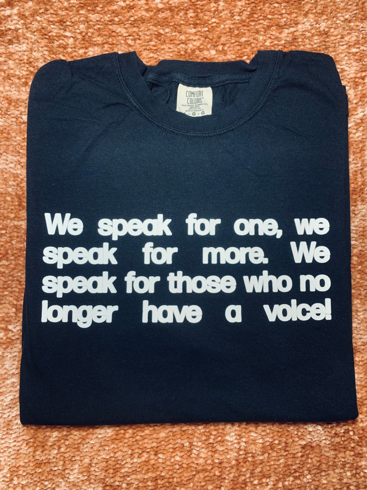 We Speak for One Shirt