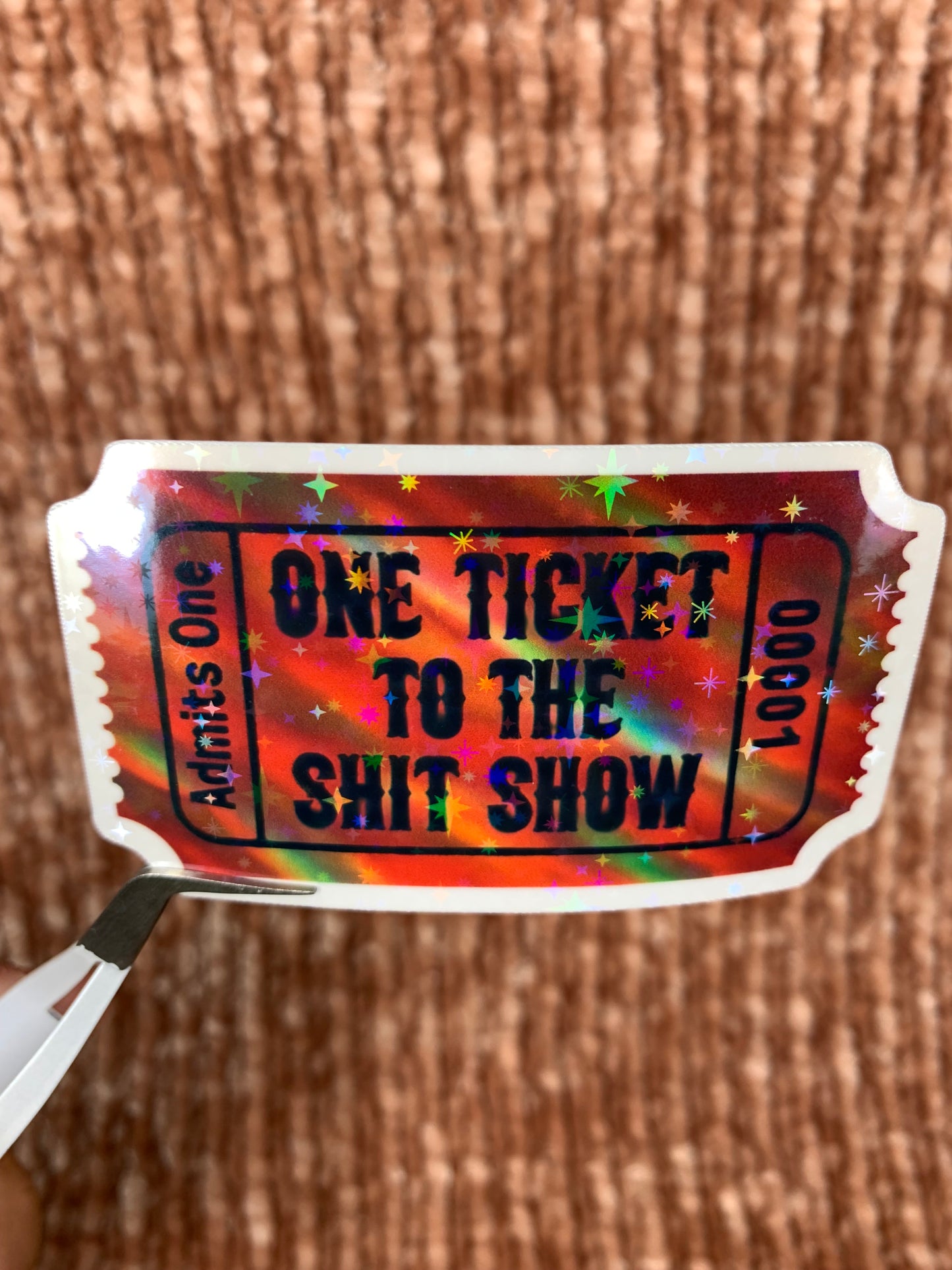 One Ticket to the S Show Sticker