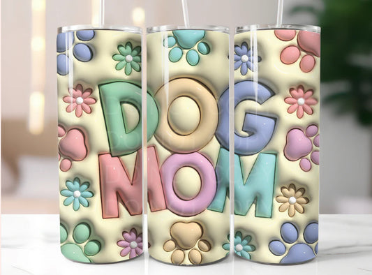 Dog Mom Tumbler